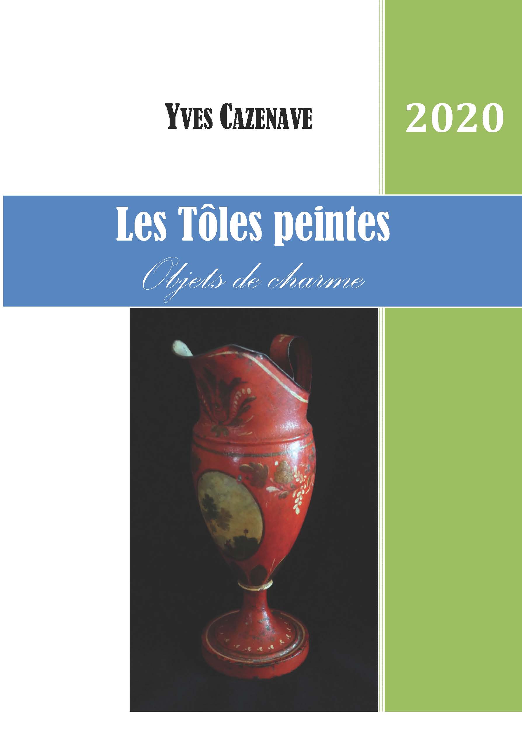 Les Tôles peintes-Yves-CAZENAVE